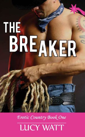 [Erotic Country 01] • The Breaker